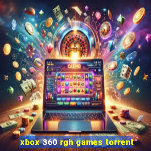 xbox 360 rgh games torrent